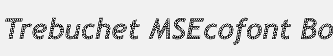 Trebuchet MSEcofont Bold Italic